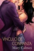 Vínculo de confianza (eBook, ePUB)