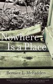 Nowhere Is a Place (eBook, ePUB)