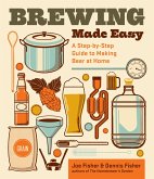 Brewing Made Easy, 2nd Edition (eBook, ePUB)