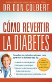 Como revertir la diabetes (eBook, ePUB)