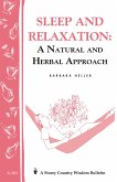 Sleep and Relaxation: A Natural and Herbal Approach (eBook, ePUB)