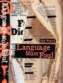 Language Most Foul (eBook, ePUB)