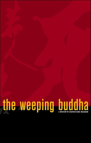 The Weeping Buddha (eBook, ePUB)