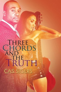 Three Chords and the Truth (eBook, ePUB) - Sigers, Cas