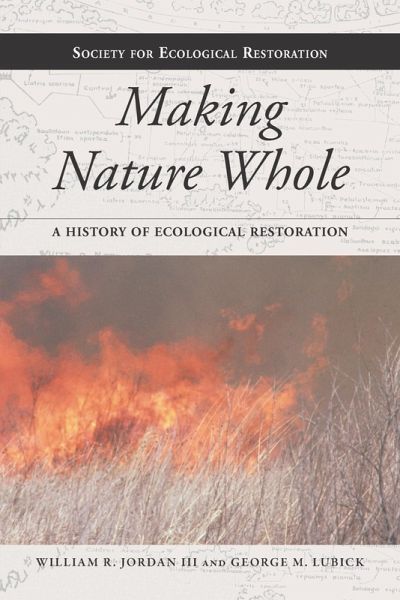 Making Nature Whole (eBook, ePUB) Making Nature Whole (eBook, ePUB)