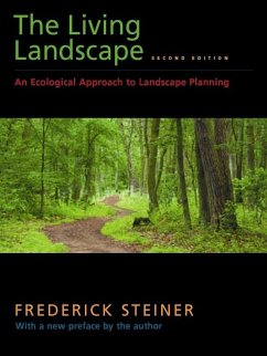 Living Landscape, Second Edition (eBook, ePUB) - Steiner, Frederick R.