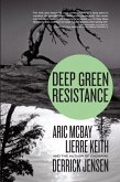 Deep Green Resistance (eBook, ePUB)