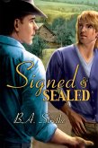 Signed and Sealed (eBook, ePUB)