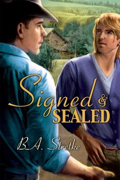 Signed and Sealed (eBook, ePUB) - Stretke, B. A.