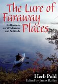 The Lure of Faraway Places (eBook, ePUB)