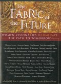 The Fabric of the Future (eBook, ePUB) The Fabric of the Future (eBook, ePUB)
