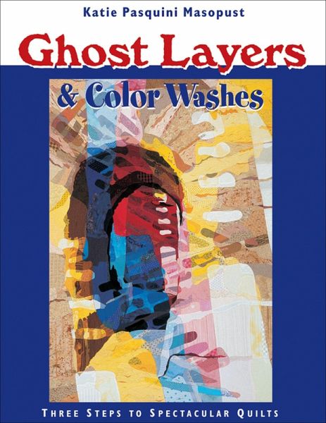 Ghost Layers & Color Washes (eBook, ePUB)