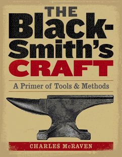 The Blacksmith's Craft (eBook, ePUB) - McRaven, Charles