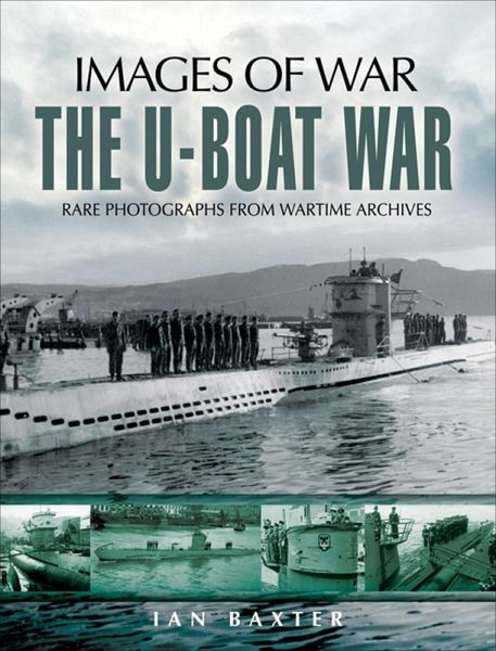 The U-Boat War (eBook, ePUB) The U-Boat War (eBook, ePUB)