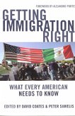 Getting Immigration Right (eBook, ePUB)