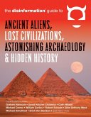 Disinformation Guide to Ancient Aliens, Lost Civilizations, Astonishing Archaeology and Hidden History (eBook, ePUB)