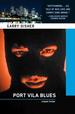 Port Vila Blues (eBook, ePUB) - Disher, Garry