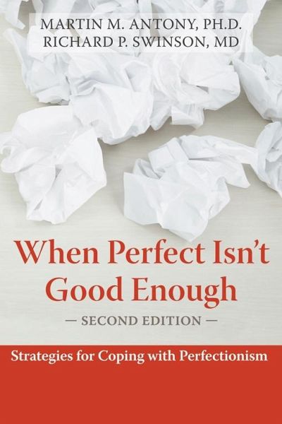 When Perfect Isn't Good Enough (eBook, PDF)