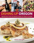 Dishing Up® Oregon (eBook, ePUB)