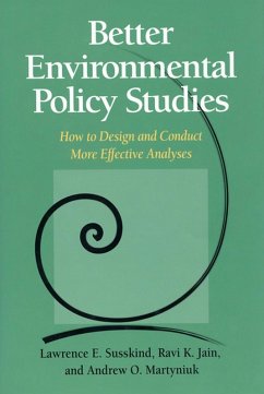 Better Environmental Policy Studies (eBook, ePUB) - Susskind, Lawrence