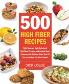 500 High Fiber Recipes (eBook, ePUB) 500 High Fiber Recipes (eBook, ePUB)