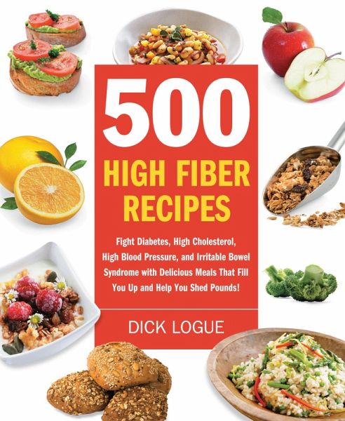 500 High Fiber Recipes (eBook, ePUB)