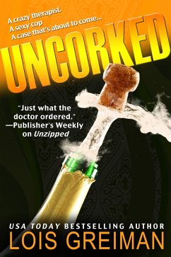 Uncorked (eBook, ePUB) - Greiman, Lois