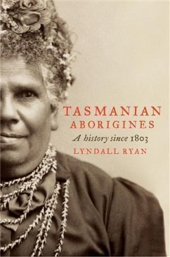 Tasmanian Aborigines (eBook, ePUB) - Ryan, Lyndall