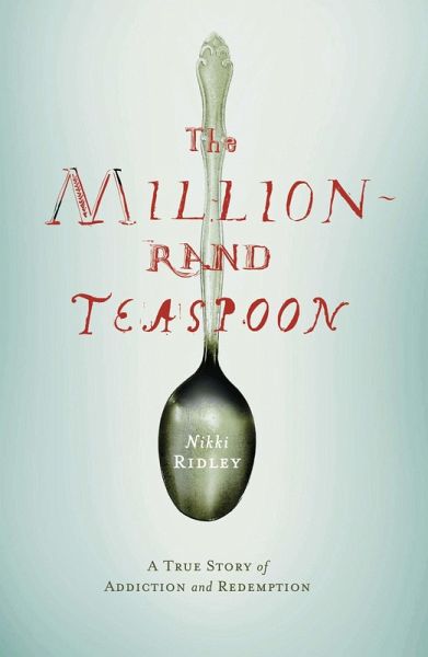 The Million-Rand Teaspoon (eBook, ePUB)