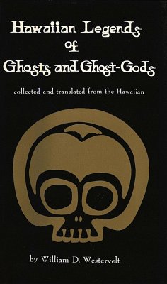 Cover Hawaiian Legends of Ghosts and Ghost-Gods (eBook, ePUB)