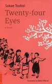 Twenty-Four Eyes (eBook, ePUB) Twenty-Four Eyes (eBook, ePUB)