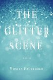 The Glitter Scene (eBook, ePUB)