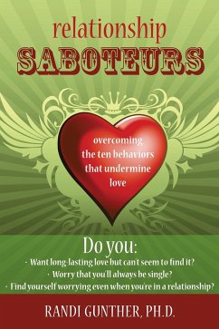 Relationship Saboteurs (eBook, ePUB) - Gunther, Randi