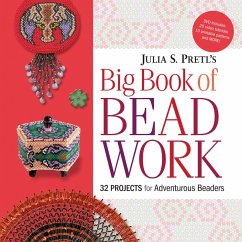 Julia Pretl's Big Book of Beadwork (eBook, ePUB) - Pretl, Julia