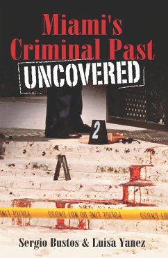 Cover Miami's Criminal Past (eBook, ePUB)