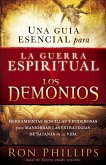 Una guia esencial para la guerra espiritual y los demonios (eBook, ePUB)