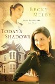 Today's Shadows (eBook, ePUB)