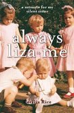 Always Liza to Me (eBook, ePUB)