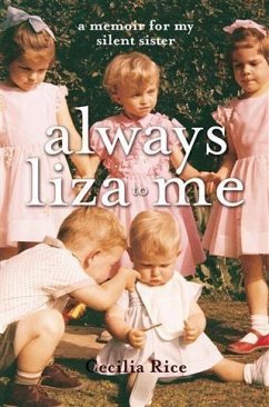 Always Liza to Me (eBook, ePUB) - Rice, Cecilia