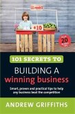 101 Secrets to Building a Winning Business (eBook, ePUB) 101 Secrets to Building a Winning Business (eBook, ePUB)