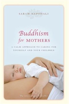 Buddhism for Mothers (eBook, ePUB) - Napthali, Sarah