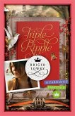 Triple Ripple (eBook, ePUB)