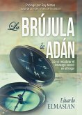 Brujula de Adan (eBook, ePUB) Brujula de Adan (eBook, ePUB)