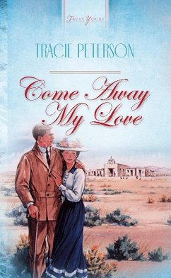 Come Away, My Love (eBook, ePUB) - Peterson, Tracie