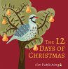 The 12 Days of Christmas (eBook, ePUB) - Bild 1