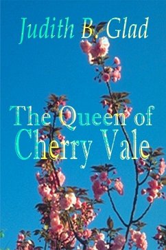 Queen of Cherry Vale (eBook, ePUB) - Glad, Judith B