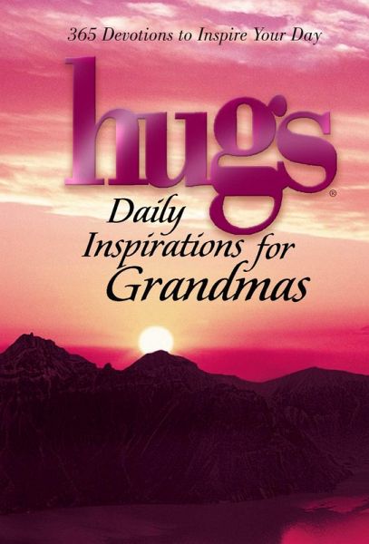 Hugs Daily Inspirations for Grandmas (eBook, ePUB)