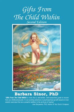 Gifts From The Child Within (eBook, ePUB) - Sinor, Barbara