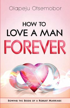 Cover How to Love a Man Forever (eBook, ePUB)