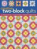 Creative Two Block Quilts (eBook, PDF)